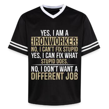 yes I am Ironworker no I can t fix stupid yes I - Unisex Football Style Mesh T-Shirt - Schwarz/Weiß - Vorne - AI Model Female 172 light (172cm) & AI Model Male 185 light (185cm)