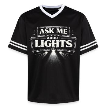 Lichttechniker Ask Me About Lights - Unisex Football Style Mesh T-Shirt - black/white - Front - AI Model Female 172 light (172cm) & AI Model Male 185 light (185cm)