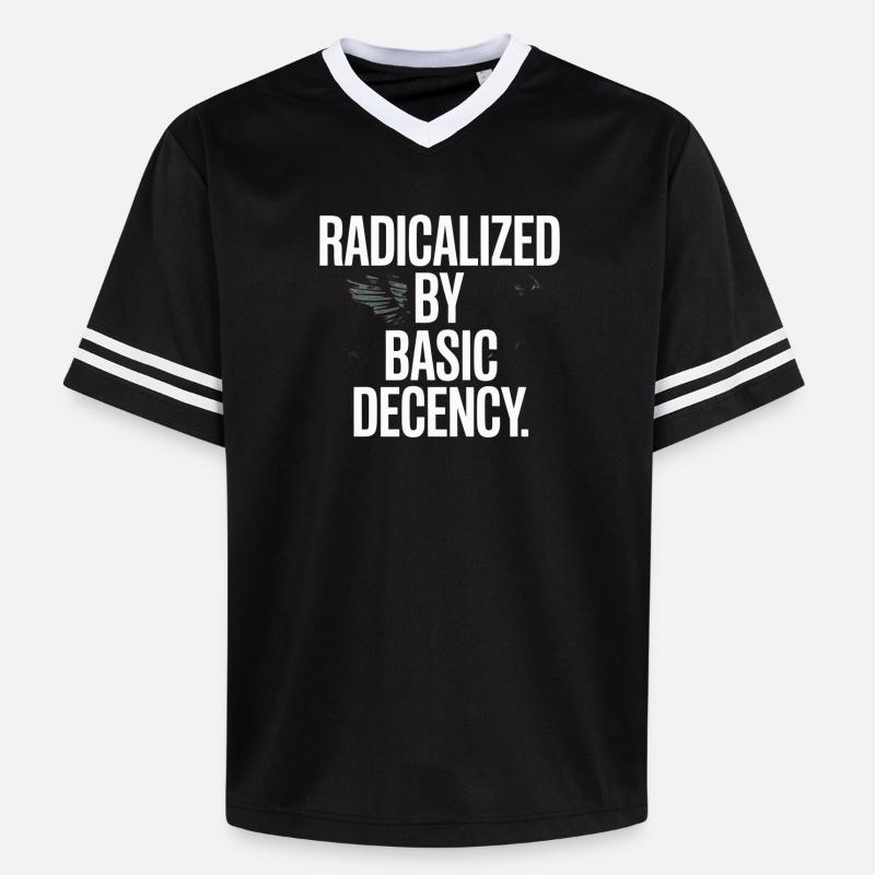 Radicalized By Basic Decency Spruch Protest - Unisex Football Style Mesh T-Shirt - Schwarz/Weiß