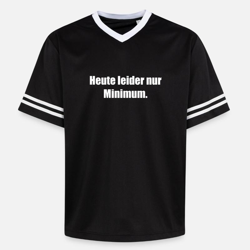 Heute Leider Nur Minimum - Unisex Football Style Mesh T-Shirt - Schwarz/Weiß