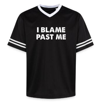 I Blame Past Me - Unisex Football Style Mesh T-Shirt - black/white - Front - AI Model Female 172 light (172cm) & AI Model Male 185 light (185cm)