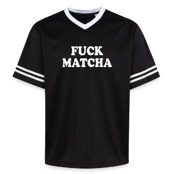 Fuck matcha - Unisex Football Style Mesh T-Shirt - black/white - Front - AI Model Female 172 light (172cm) & AI Model Male 185 light (185cm)