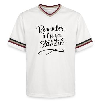 Typography: Remember why you started - Motivation - Unisex Football Style Mesh T-Shirt - offwhite/burgundy - Front - AI Model Male 178 light (178cm) & AI Model Male 178 dark (178cm)