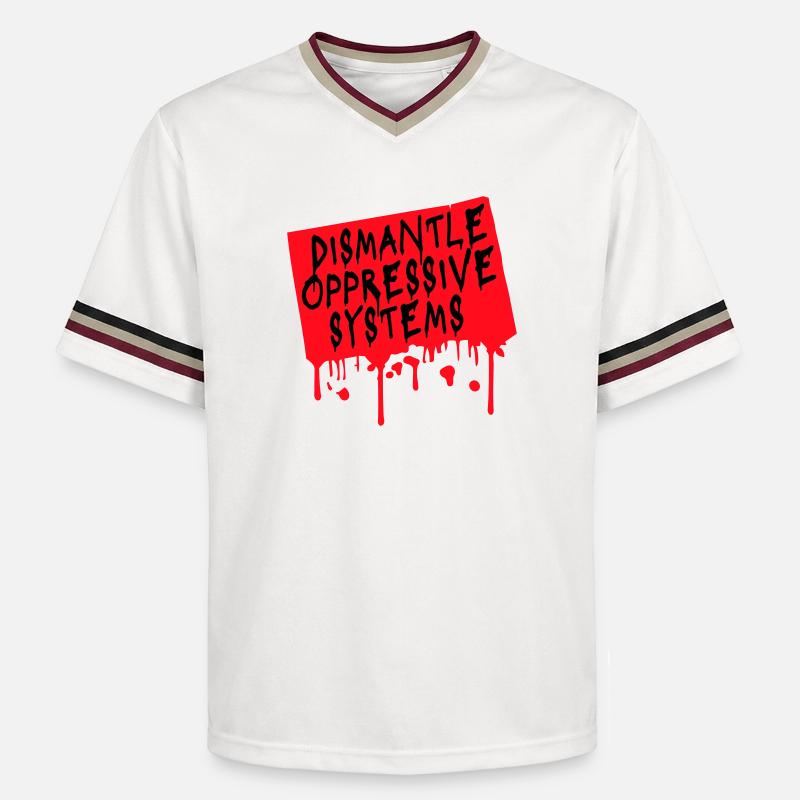 Dismantle Oppressive Systems Activism Statement - Unisex Football Style Mesh T-Shirt - offwhite/burgundy
