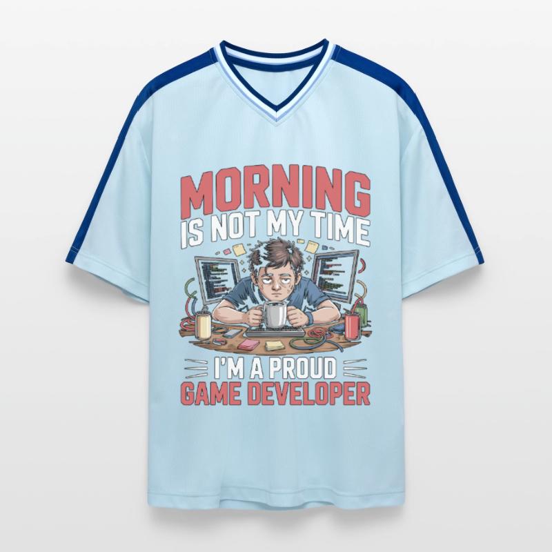 Game Developer Morning n’est pas mon temps Coder de jeux T-shirt de foot unisexe en mesh