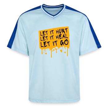 Laisse faire mal Laisse ça guérir Laisse partir Inspirant - T-shirt de foot unisexe en mesh - bleu clair/bleu foncé - Devant - AI Model Female 172 light (172cm) & AI Model Male 178 dark (178cm)