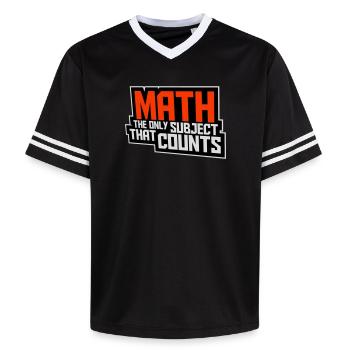 Math The Only Subject That Counts Nerd Mathe Logo - Unisex Football Style Mesh T-Shirt - black/white - Front - AI Model Female 172 light (172cm) & AI Model Male 185 light (185cm)