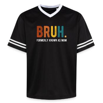 Bruh Formerly Known As Mom Retro Humor - Unisex Football Style Mesh T-Shirt - black/white - Front - AI Model Female 172 light (172cm) & AI Model Male 185 light (185cm)