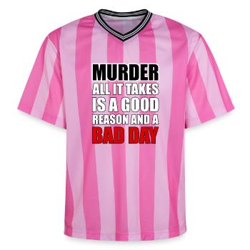 Murder – A Good Reason and a Bad Day - Unisex Football Style Mesh T-Shirt - pink/pink stripes - Front - AI Model Female 172 light (172cm) & AI Model Male 178 dark (178cm)