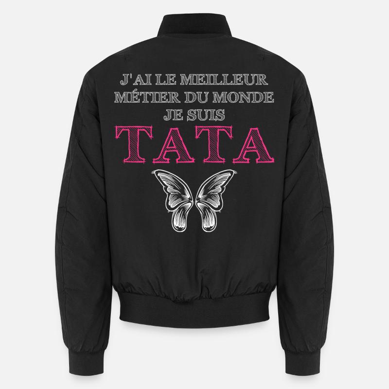 Je suis Tata Bomber unisexe