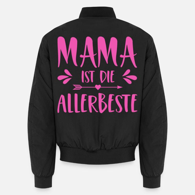 Mama ist die Allerbeste - Unisex Bomberjacke - Schwarz