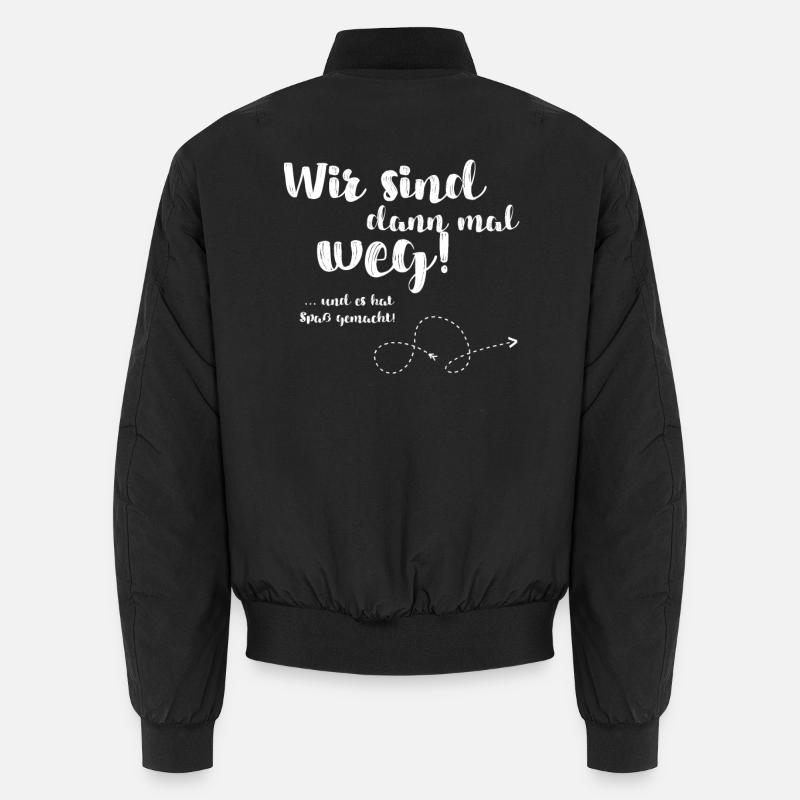 Wir sind dann mal weg - Unisex Bomberjacke - Schwarz