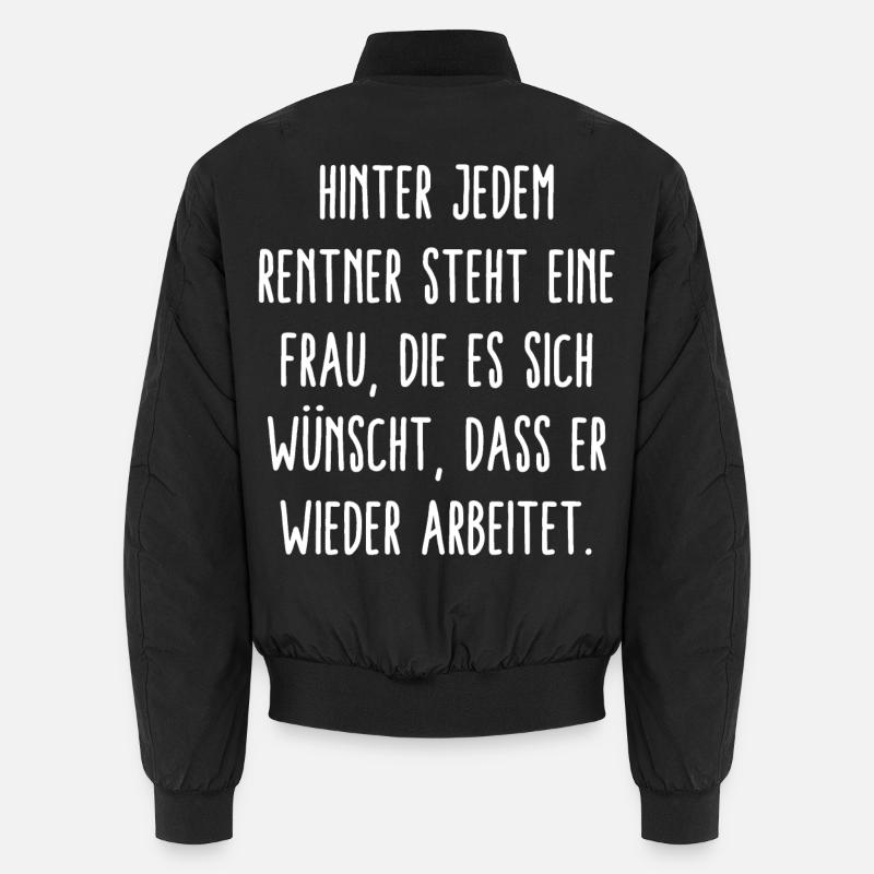 Hinter Jedem Rentner Eine Frau Unisex Bomberjacke