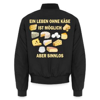 Ein Leben ohne Käse ist möglich aber sinnlos - Unisex Bomberjacke - Schwarz - Hinten - AI Model Male 185 light (185cm)