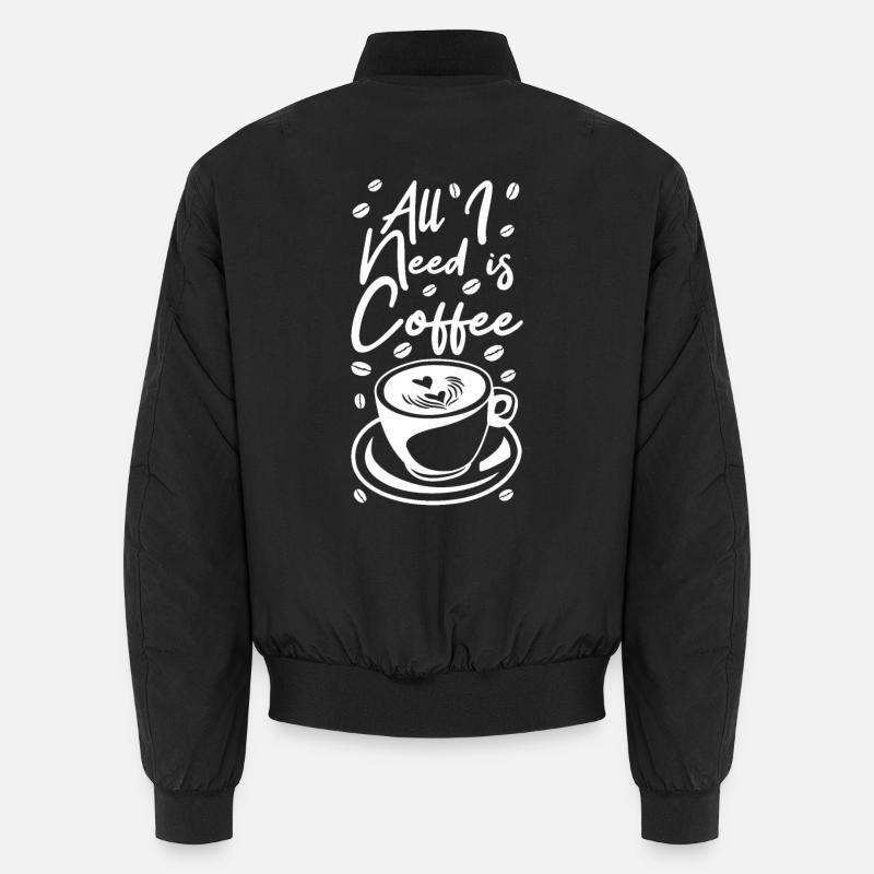 Funny coffee saying Unisex Bomber Jacket
