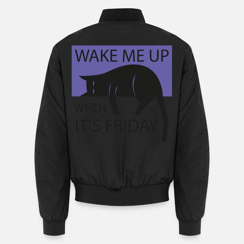 Wake me up when it's friday! - Unisex Bomberjacke - Schwarz