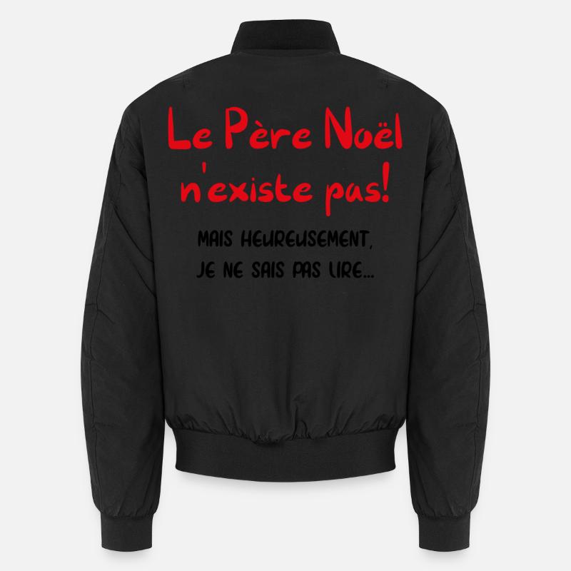 Der Weihnachtsmann existiert nicht - Unisex Bomberjacke - Schwarz