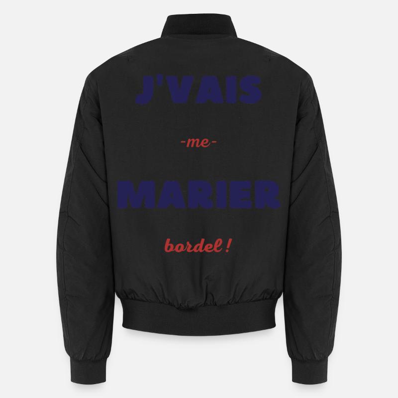 Je vais me marier bordel - Bomber unisexe - noir