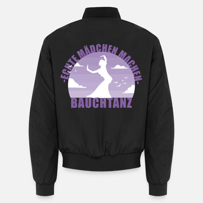 Bauchtänzerin . Echte Mädchen machen Bauchtanz - Unisex Bomberjacke - Schwarz