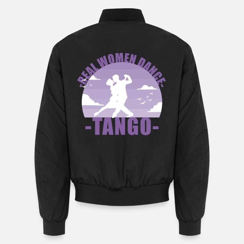 Real Women dance tango! Dancer Gift Unisex Bomber Jacket