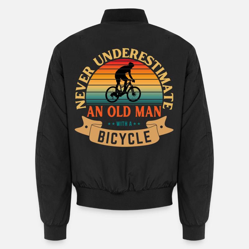 NEVER UNDERESTIMATE AN OLD MAN WITH A BICYCLE Unisex Bomber Jacket