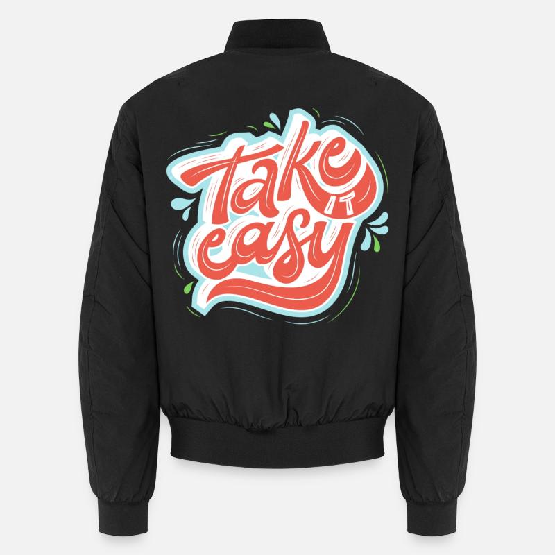 Take it easy - Unisex Bomber Jacket - black