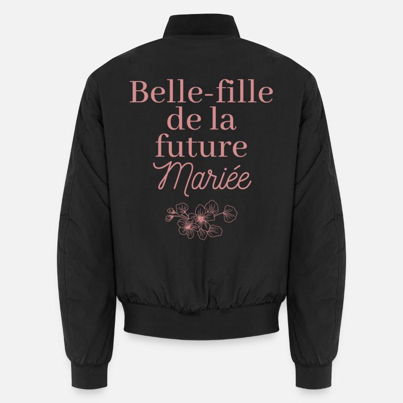Belle-fille future Mariée. EVJF Team future mariée Bomber unisexe