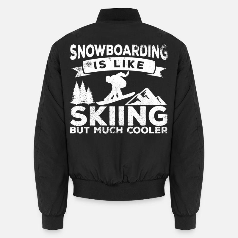 Snowboarding is cooler than skiing - Unisex Bomber Jacket - black
