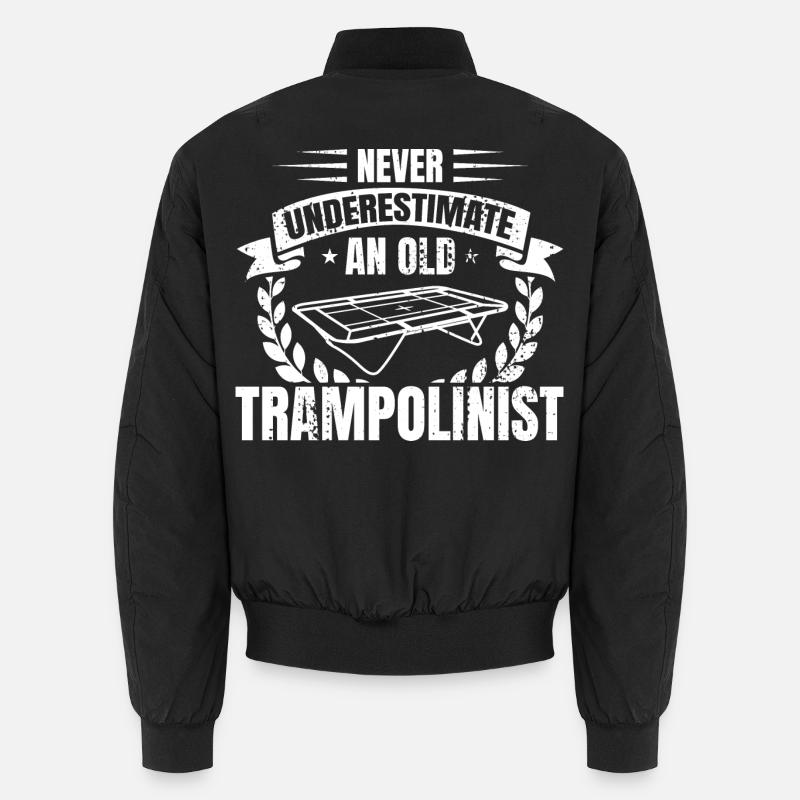 Never underestimate old trampoline jumpers Unisex Bomber Jacket