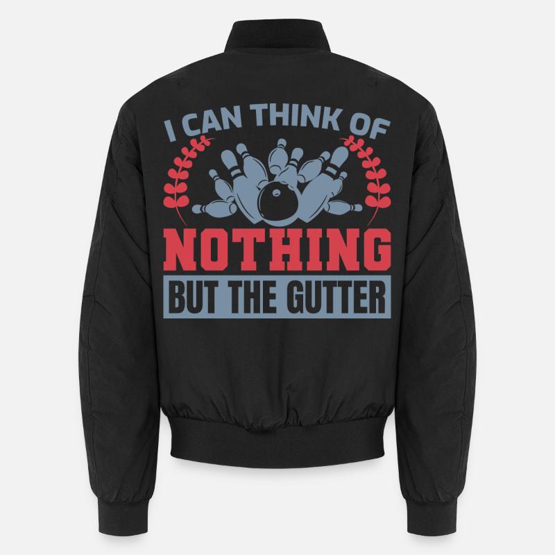 I Can Think Of Nothing But The Gutter Unisex Bomberjacke