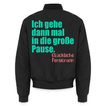 Abschiedsgeschenk Pensionärin Lehrerin Große Pause - Unisex Bomberjacke - Schwarz - Hinten - AI Model Male 185 light (185cm)
