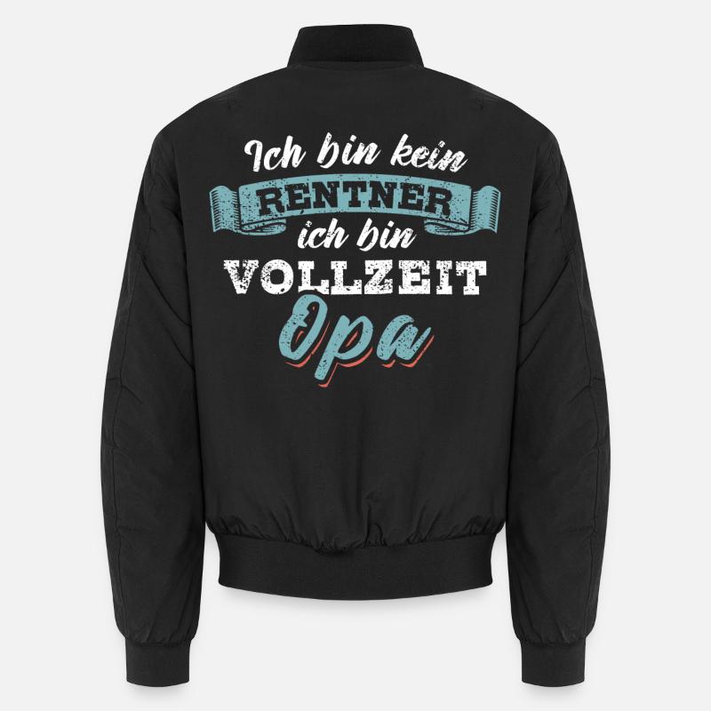 Ich bin kein Rentner ich bin Vollzeit Opa Unisex Bomberjacke