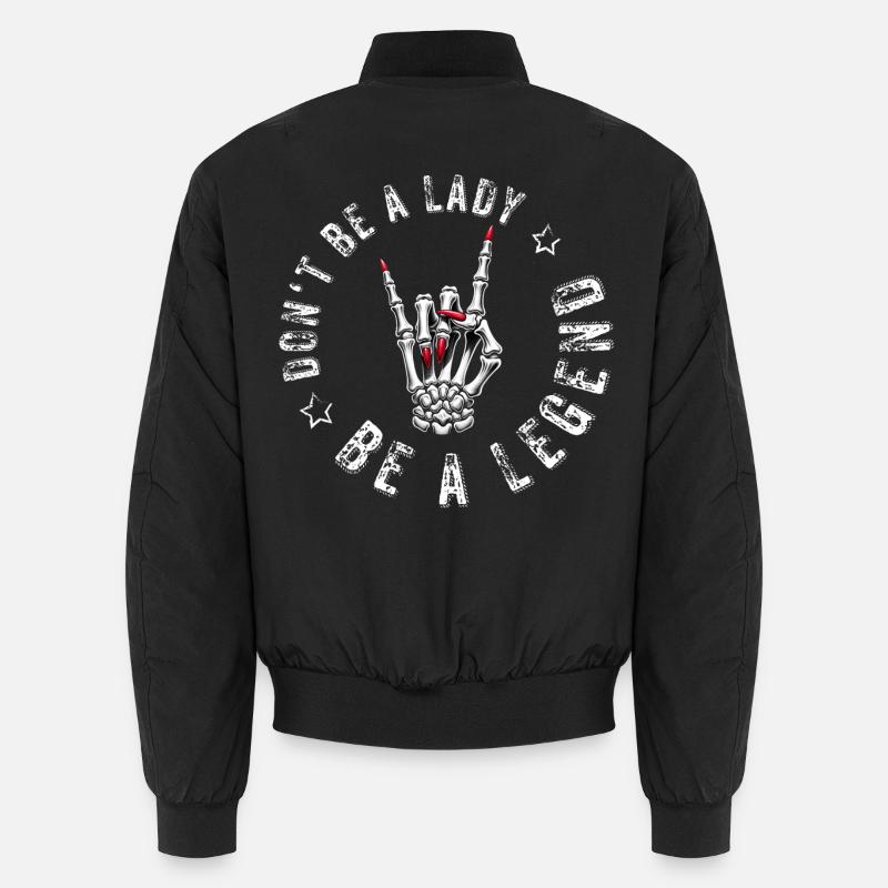 devils horns metal dont be a lady festival spruch Unisex Bomberjacke