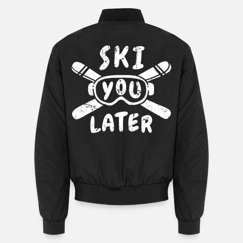 Ski You Later - Unisex Bomber Jacket - black