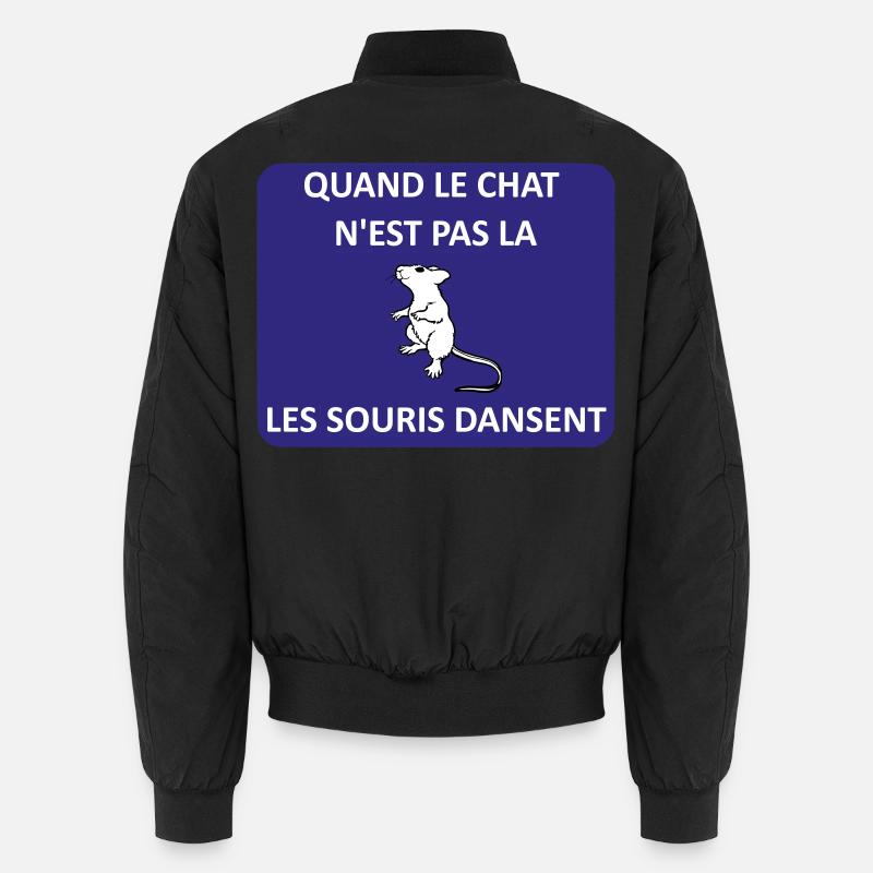 When the cat is away, the mice will play Unisex Bomber Jacket
