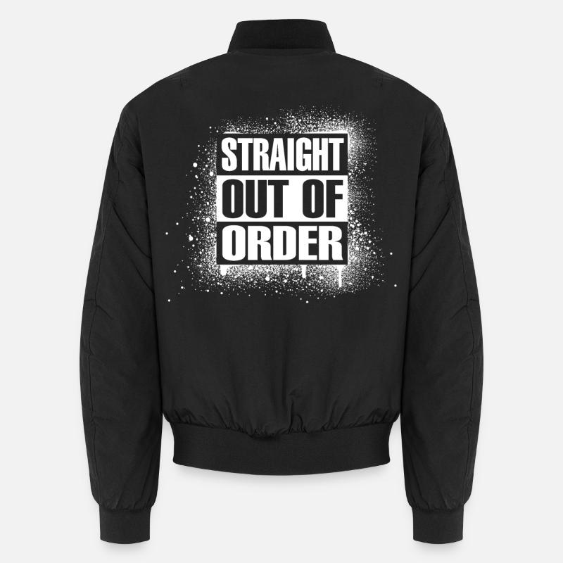 Straight out of order - Unisex Bomber Jacket - black