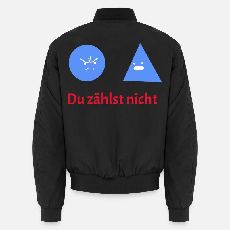 Du zählst nicht: Geometrie-Humor Unisex Bomberjacke