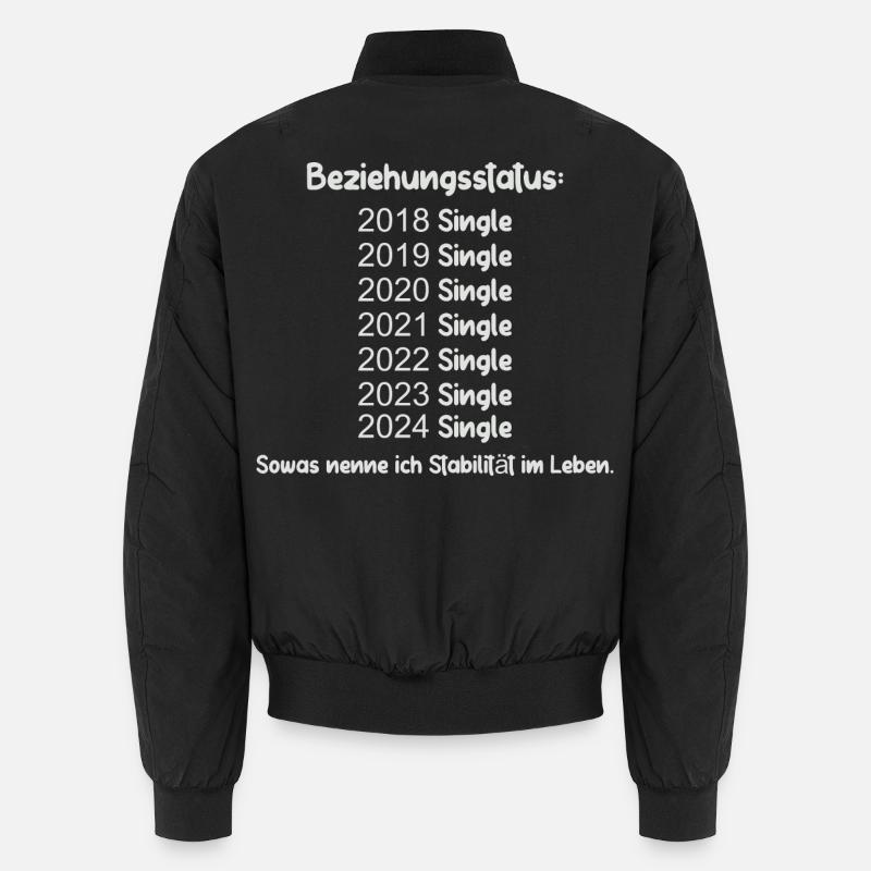 Relationship Status Single Unisex Bomber Jacket