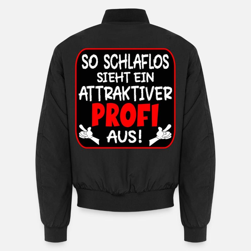 SCHLAFLOSER PROFI BERUFE - Unisex Bomberjacke - Schwarz