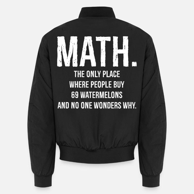 Math the only place funny - Unisex Bomber Jacket - black