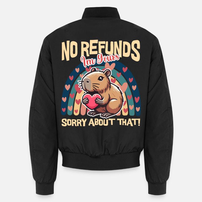 No Refund, I'm Yours Capybara Unisex Bomber Jacket