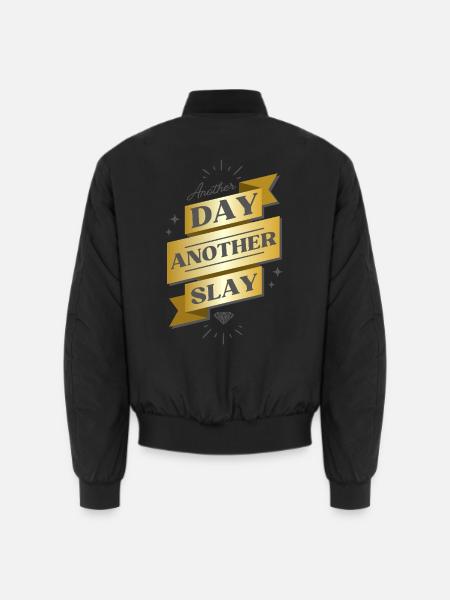 Another Day Another Slay Banner - Unisex Bomber Jacket - black