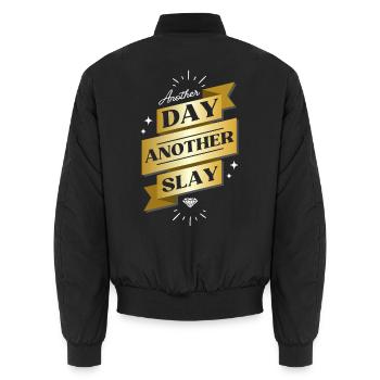 Another Day Another Slay – Glam Statement - Unisex Bomberjacke - Schwarz - Hinten - AI Model Male 185 light (185cm)