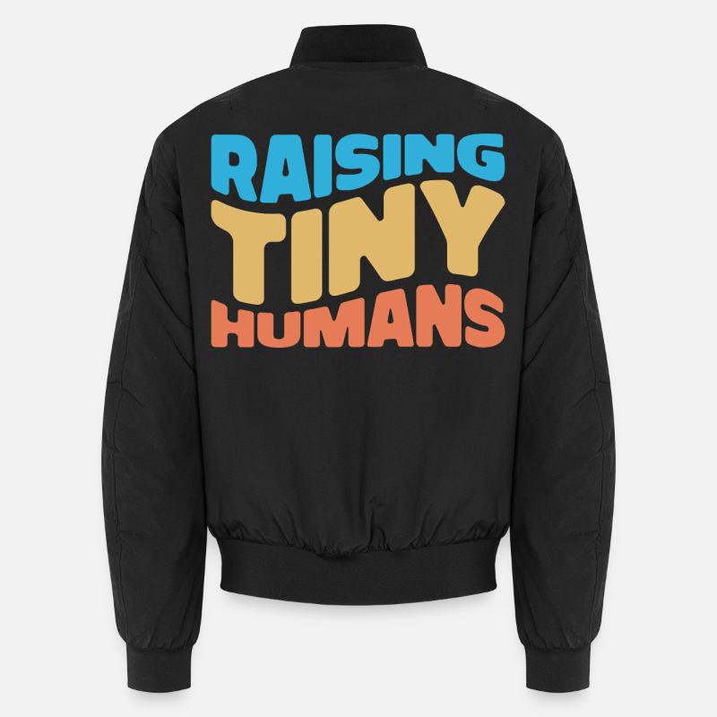 Raising Tiny Humans – Eltern-Alltag mit Humor Unisex Bomberjacke