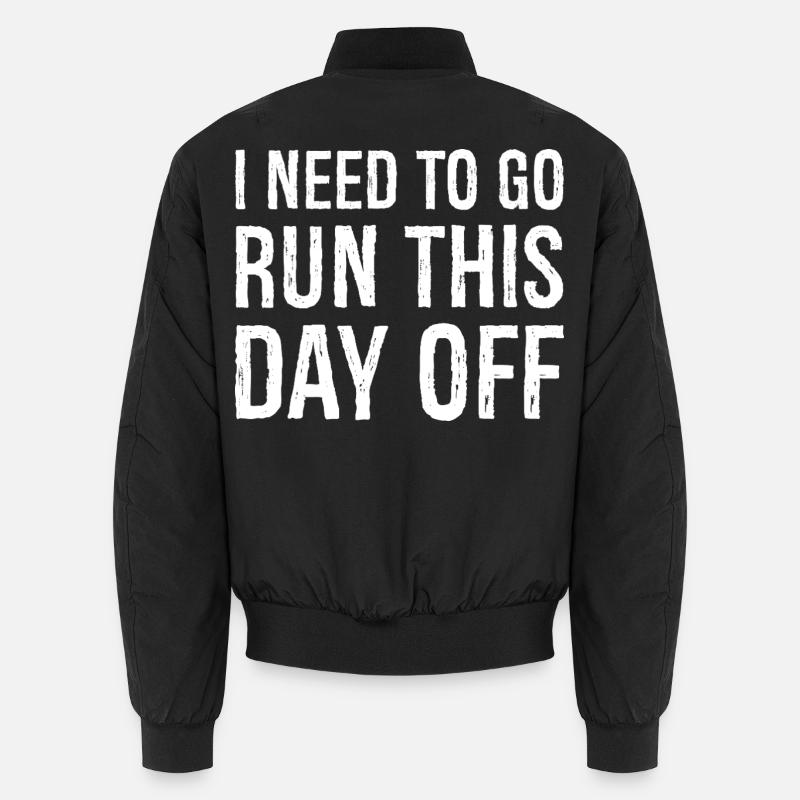 Ich muss heute frei laufen gehen Unisex Bomberjacke