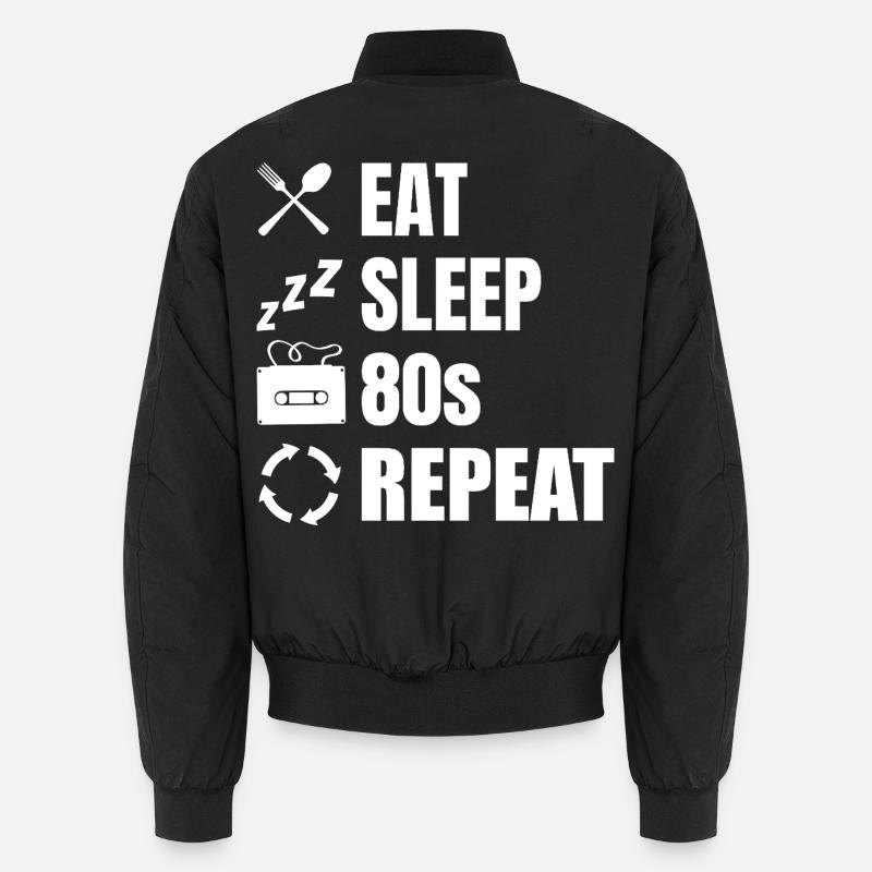 Eat Sleep 80s Repeat - Unisex Bomber Jacket - black
