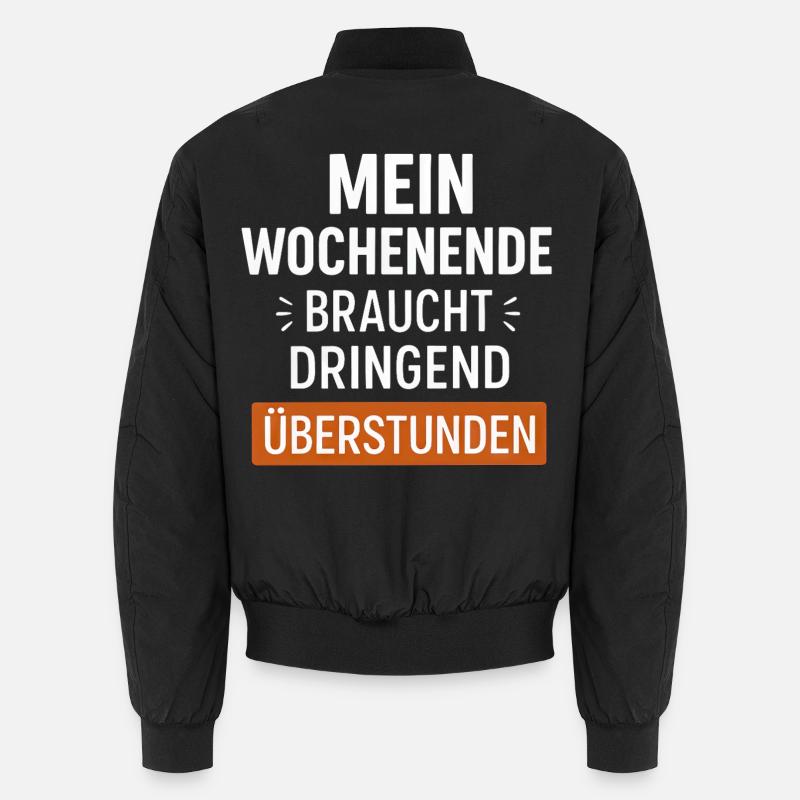 Lustiger Wochenende Spruch Unisex Bomberjacke