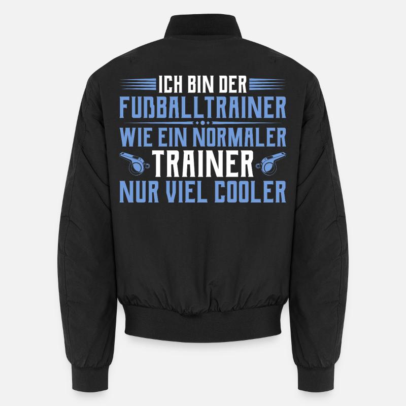 Fußballtrainer - Cooler als ein normaler Trainer Unisex Bomberjacke