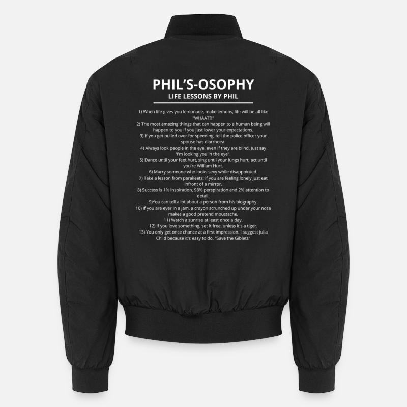 Phil’s Osophy : Leçons de vie par Phil PHIL OSOPHY Bomber unisexe