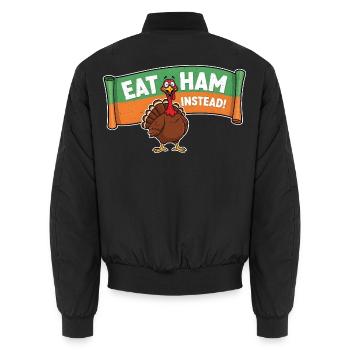 Iss lieber Speck – Thanksgiving Truthahn - Unisex Bomberjacke - Schwarz - Hinten - AI Model Male 185 light (185cm)